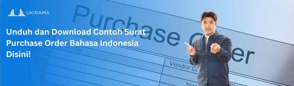 Unduh dan Download Contoh Surat Purchase Order Bahasa Indonesia Disini!