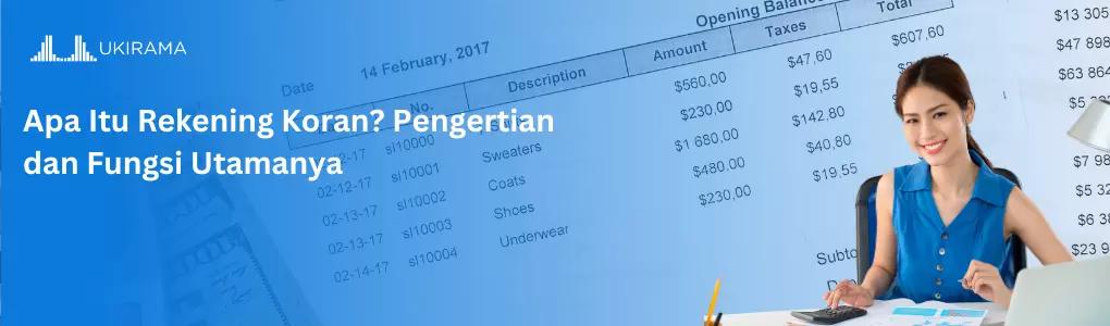 Apa Itu Rekening Koran? Pengertian dan Fungsi Utamanya