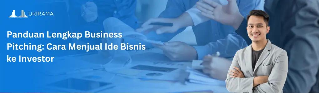 Panduan Lengkap Pitching: Strategi dan Teknik Mempresentasikan Ide dengan Sukses