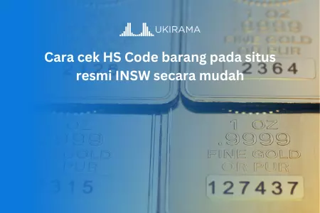 Cara Cek HS Code Barang Pada Situs Resmi INSW Secara Mudah