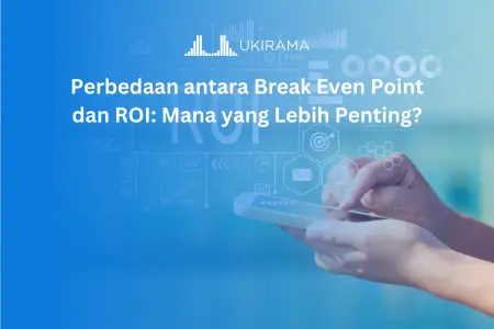 Perbedaan antara Break Even Point dan ROI: Mana yang Lebih Penting?