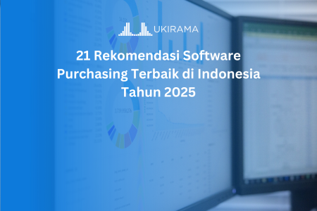 21 Rekomendasi Software Purchasing Terbaik di Indonesia Tahun 2025