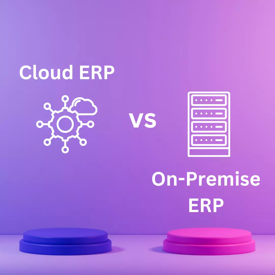 Cloud vs On-Premise ERP