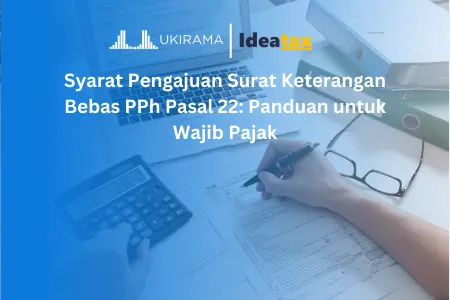 Ilustrasi SKB PPh 22