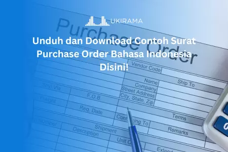 Unduh dan Download Contoh Surat Purchase Order Bahasa Indonesia Disini!